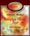 Beaujolais Village rosé Matray 2010